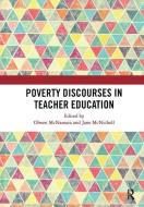 Poverty Discourses in Teacher Education edito da Taylor & Francis Inc