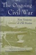 The Ongoing Civil War edito da University of Missouri Press