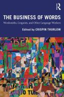 The Business of Words edito da Taylor & Francis Ltd