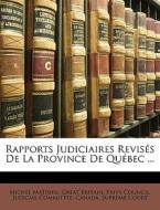 Rapports Judiciaires Revis S De La Provi di Michel Mathieu edito da Nabu Press