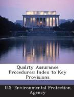 Quality Assurance Procedures edito da Bibliogov