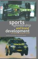 Sports Sponsorship and Brand Development di J. Walton, Martin Beck-Burridge edito da Palgrave Macmillan