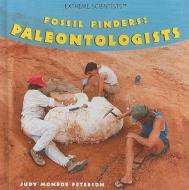 Fossil Finders: Paleontologists di Judy Monroe Peterson edito da PowerKids Press