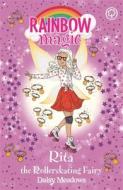 Rainbow Magic: Rita The Rollerskating Fairy di Daisy Meadows edito da Hachette Children's Group