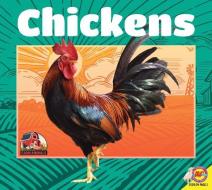 Chickens di Jared Siemens edito da WEIGL PUB