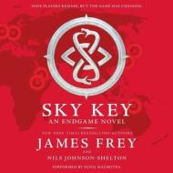 Sky Key: An Endgame Novel di James Frey, Nils Johnson-Shelton edito da HarperCollins (Blackstone)