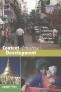 Context-Sensitive Development di Anthony Ware edito da Kumarian Press