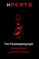The Paradoppelganger di #Maurer,  Hermann Adolf edito da Booklocker Inc.,us