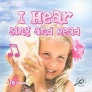 I Hear, Sing and Read di JoAnn Cleland edito da Rourke Publishing (FL)
