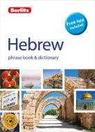 Berlitz Phrase Book & Dictionary Hebrew(Bilingual dictionary) di APA Publications Limited edito da Berlitz Publishing Company