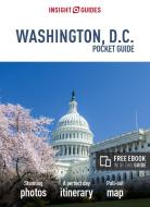 Insight Guides Pocket Washington D.C. (Travel Guide with Free eBook) di Insight Guides edito da APA Publications