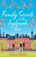 Family Secrets at the Inglenook Inn Family Secrets at the Inglenook Inn