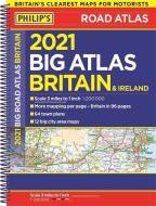 Philip's Big Road Atlas Britain And Ireland di No Author Provided edito da Octopus Publishing Group
