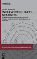 Weltwirtschaftsstatistik di Martin Bemmann edito da de Gruyter Oldenbourg