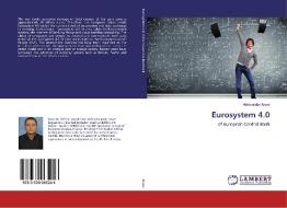Eurosystem 4.0 di Aleksandar Arsov edito da LAP Lambert Academic Publishing