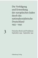 Deutsches Reich Und Protektorat September 1939 - September 1941 edito da de Gruyter Oldenbourg