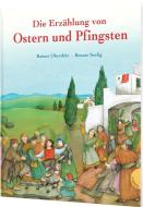 Die Erzählung von Ostern und Pfingsten di Rainer Oberthür edito da Gabriel Verlag