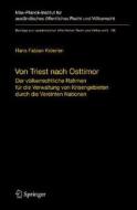 Von Triest nach Osttimor di Hans Fabian Kiderlen edito da Springer Berlin Heidelberg