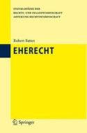Eherecht di Robert Battes edito da Springer-Verlag GmbH
