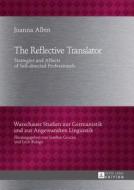 The Reflective Translator di Joanna Albin edito da Lang, Peter GmbH