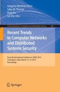 Recent Trends in Computer Networks and Distributed Systems Security edito da Springer Berlin Heidelberg