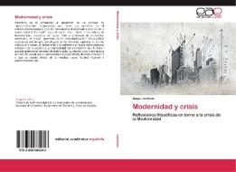 Modernidad y crisis di Diego Landinez edito da EAE