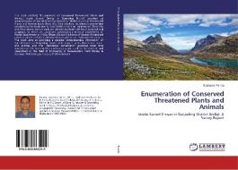 Enumeration of Conserved Threatened Plants and Animals di Subhasis Panda edito da LAP Lambert Academic Publishing