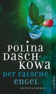 Der falsche Engel di Polina Daschkowa edito da Aufbau Taschenbuch Verlag