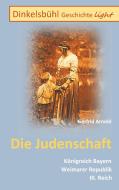 Dinkelsbühl Geschichte light Die Judenschaft di Gerfrid Arnold edito da Books on Demand