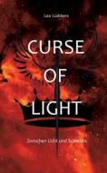 Curse of Light di Lea Lüddens edito da Books on Demand