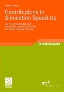 Contributions to Simulation Speed-Up di Eugen Lamers edito da Vieweg+Teubner Verlag
