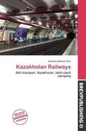 Kazakhstan Railways edito da Brev Publishing
