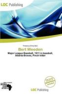Bert Weeden edito da Loc Publishing