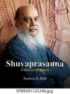 Shuvaprasanna di Sushma K. Bahl edito da Niyogi Books