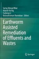 Earthworm Assisted Remediation of Effluents and Wastes edito da SPRINGER NATURE