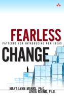 Fearless Change di Mary Lynn Manns, Linda Rising edito da Pearson Education (US)