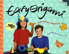 Easy Origami di Dokuohtei Nakano, Dokuihtei Nakano, Dokhohtei Nakano edito da Puffin Books