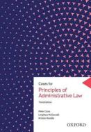 Cases for Principles of Administrative Law di Peter Cane edito da OUP Australia & New Zealand
