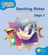 Oxford Reading Tree: Level 3: Snapdragons: Teaching Notes di Gill Howell edito da Oxford University Press
