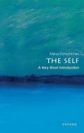 The Self: A Very Short Introduction di Schechtman edito da OUP Oxford