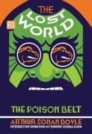 The Lost World And The Poison Belt di Arthur Conan Doyle, Conor Reid edito da MIT Press Ltd