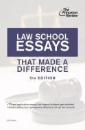 Law School Essays That Made a Difference di Eric Owens edito da PRINCETON REVIEW