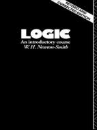 Logic di W. H. Newton-Smith edito da Routledge