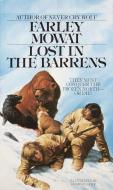 Lost in the Barrens di Farley Mowat edito da BANTAM JUVENILE