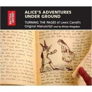 Alice\'s Adventures Under Ground di Lewis Carroll edito da The British Library Publishing Division