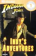 DK Readers L1: Indiana Jones: Indy's Adventures di Lindsay Kent edito da DK Publishing (Dorling Kindersley)