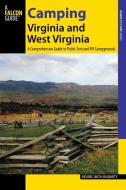 Camping Virginia and West Virginia di Desiree Smith-Daughety, Desiree Ith-Daughety edito da Falcon Guide