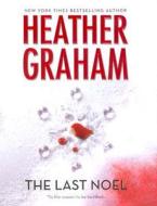 The Last Noel di Heather Graham edito da Mira Books
