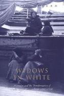 Widows in White di Linda Reeder edito da University of Toronto Press