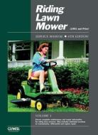 Riding Lawn Mower Service Manual Volume 1 di Penton edito da HAYNES PUBN